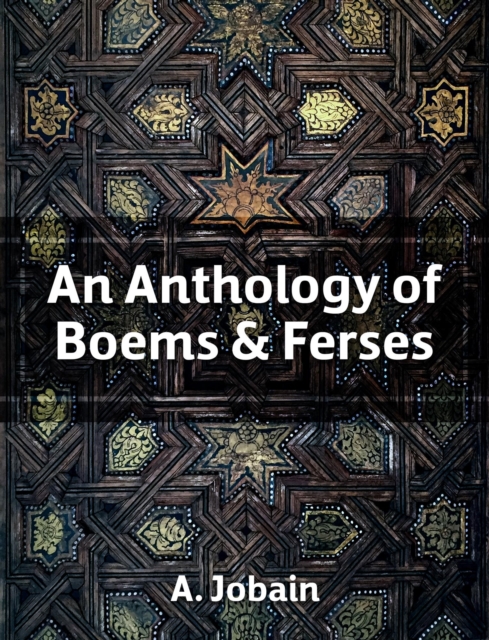 Anthology of Boems & Ferses