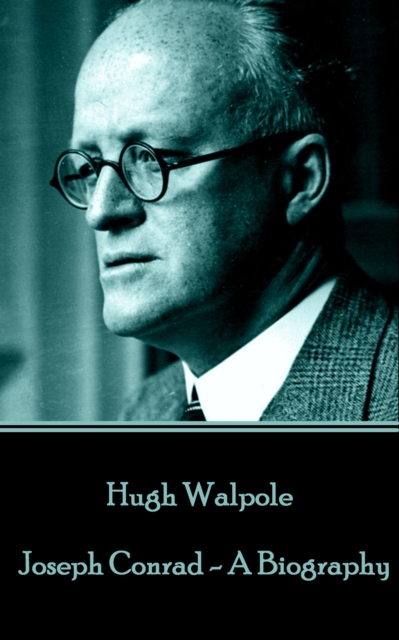 Joseph Conrad - A Biography