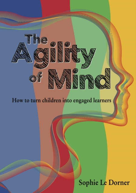 Agility of Mind