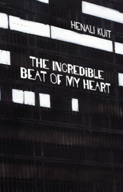 Kuit: The incredible beat of my heart