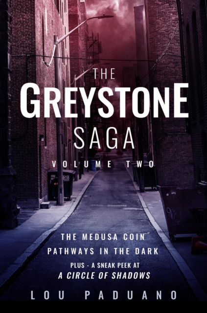 Greystone Saga Volume Two - The Medusa Coin and Pathways in the Dark (Greystone Box Set Vol. 2)