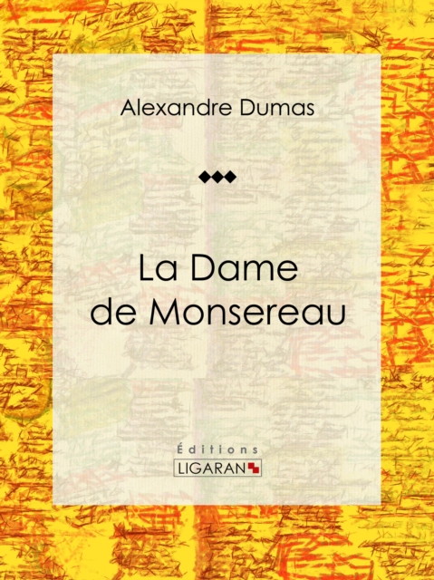 La Dame de Monsereau