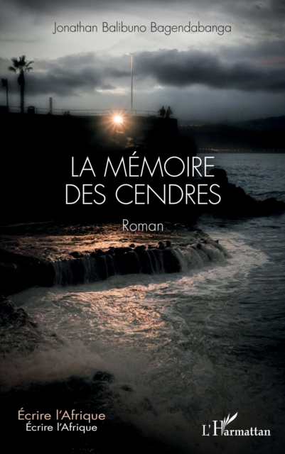 La memoire des cendres