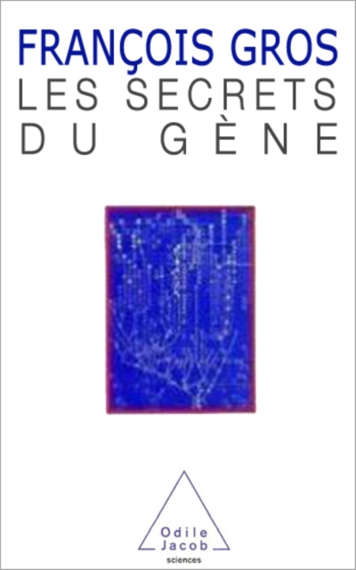 Les Secrets du gène