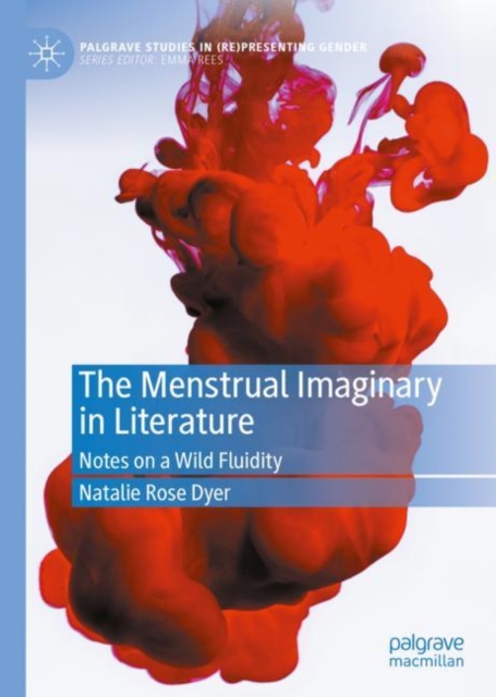 Menstrual Imaginary in Literature