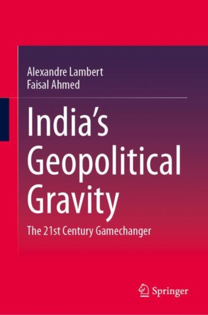 India's Geopolitical Gravity