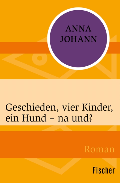 Geschieden, vier Kinder, ein Hund – na und?