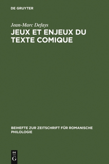 Jeux et enjeux du texte comique