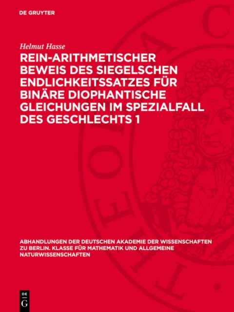 Rein-arithmetischer Beweis des Siegelschen Endlichkeitssatzes für binäre diophantische Gleichungen im Spezialfall des Geschlechts 1
