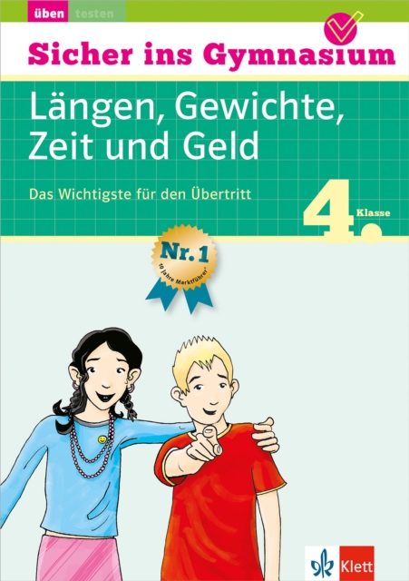Klett Sicher ins Gymnasium Langen, Gewichte, Zeit und Geld 4. Klasse