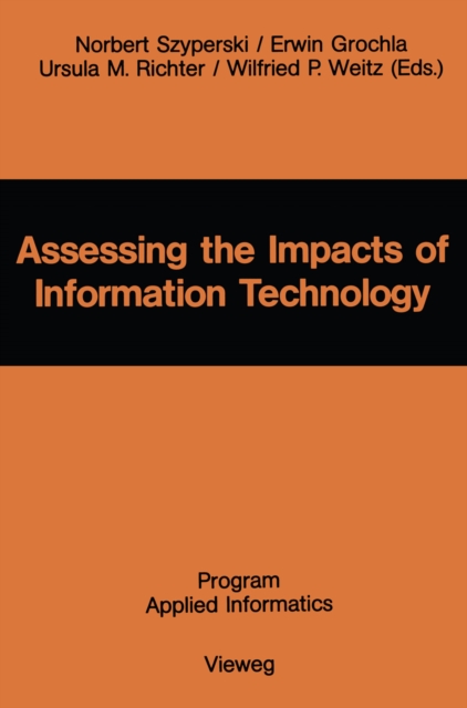 Assessing the Impacts of Information Technology