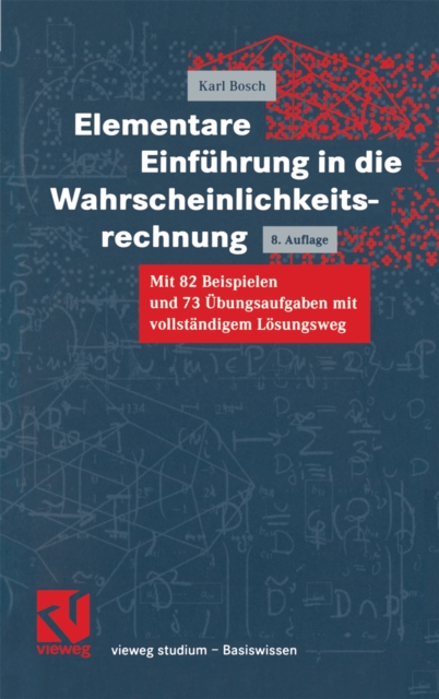 Elementare Einführung in die Wahrscheinlichkeitsrechnung