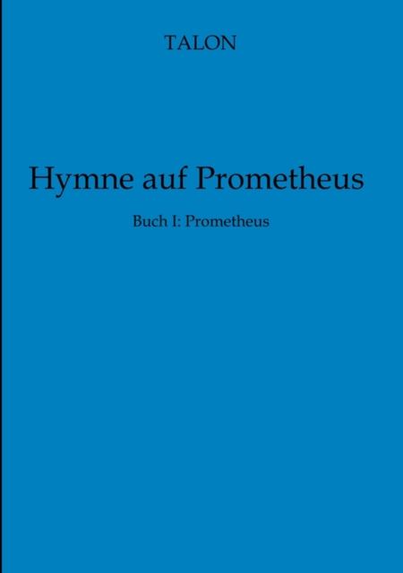 Hymne auf Prometheus