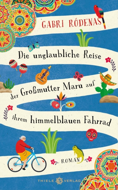 Die unglaubliche Reise der Großmutter Maru auf ihrem himmelblauen Fahrrad