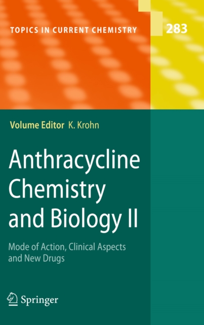 Anthracycline Chemistry and Biology II