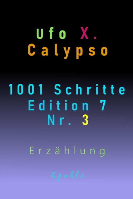 1001 Schritte - Edition 7 -  Nr. 3