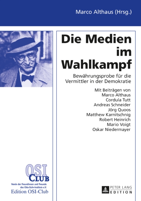 Die Medien im Wahlkampf