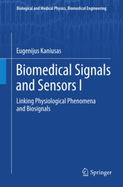 Biomedical Signals and Sensors I