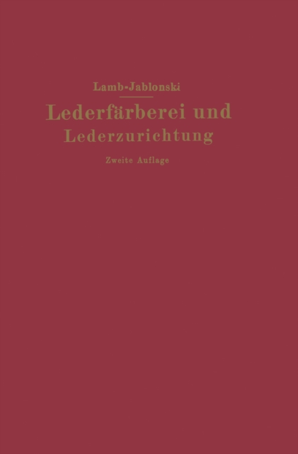Lederfärberei und Lederzurichtung