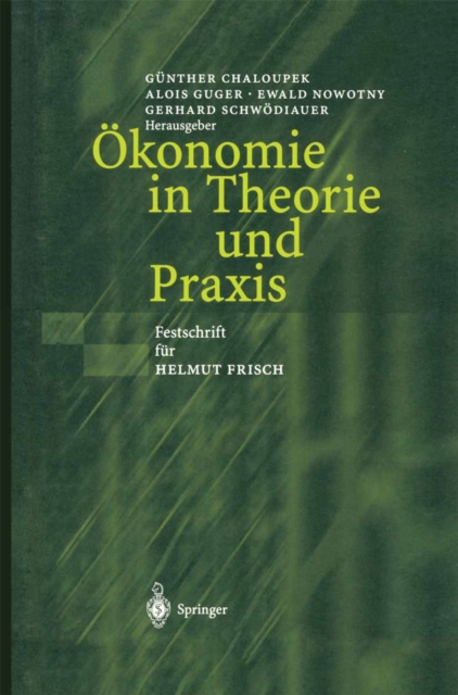 Ökonomie in Theorie und Praxis