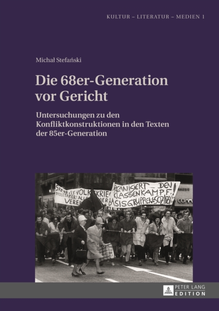 Die 68er-Generation vor Gericht