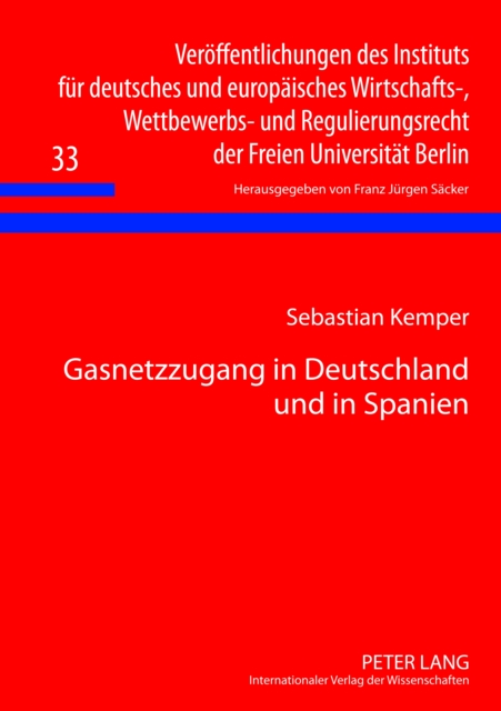 Gasnetzzugang in Deutschland und in Spanien