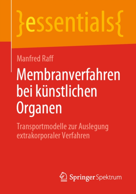Membranverfahren bei künstlichen Organen