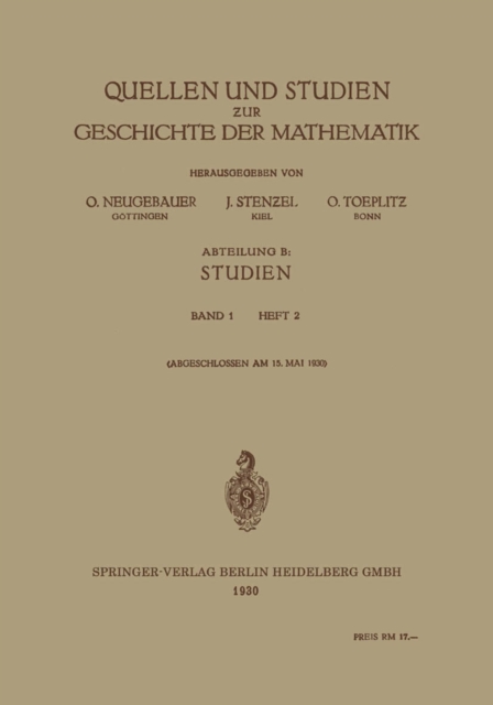 Quellen und Studien zur Geschichte der Mathematik