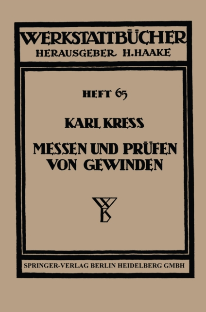 Messen und Prüfen von Gewinden