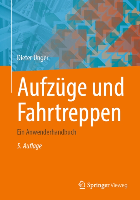 Aufzüge und Fahrtreppen