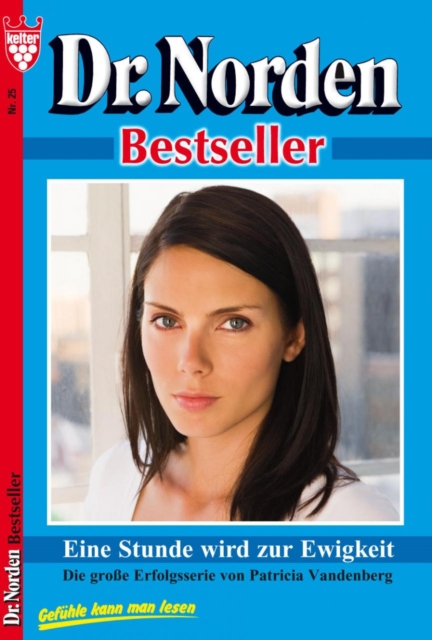 Dr. Norden Bestseller 25 – Arztroman
