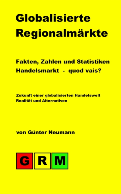 Globalisierte Regionalmärkte
