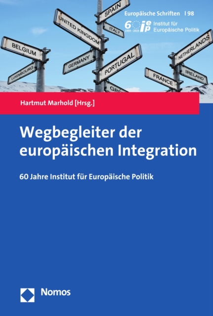 Wegbegleiter der europäischen Integration