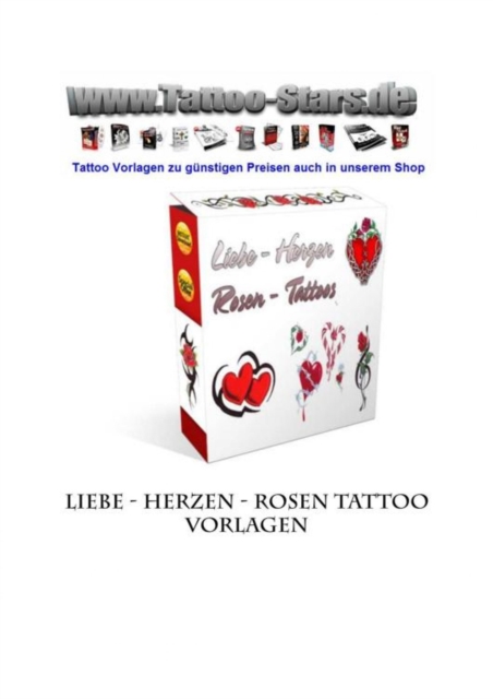 Liebe - Herzen - Rosen Tattoo Vorlagen: Große Auswahl an hochwertigen Tattoo Design Vorlagen mit dem Motiv Liebe - Herzen - Rosen.