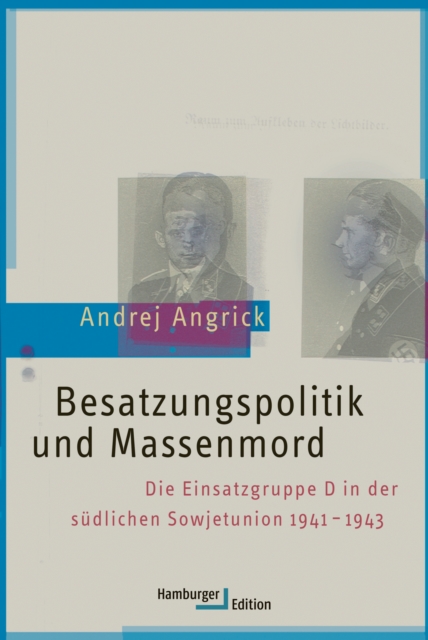 Besatzungspolitik und Massenmord