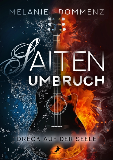 Saiten-Umbruch: Dreck auf der Seele