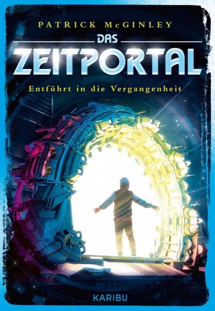Das Zeitportal (Band 2) – Entführt in die Vergangenheit