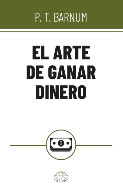 El arte de ganar dinero