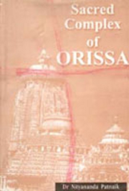Sacred Complex of Orissa
