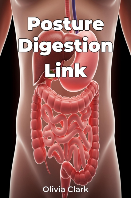 Posture Digestion Link