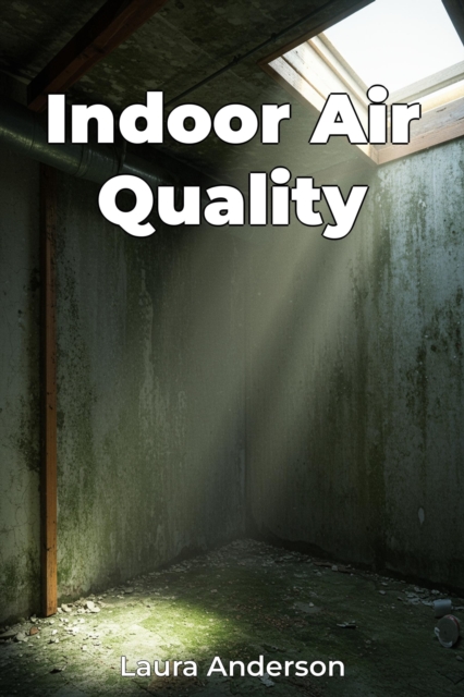 Indoor Air Quality