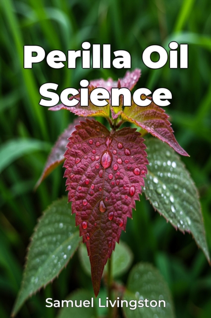 Perilla Oil Science