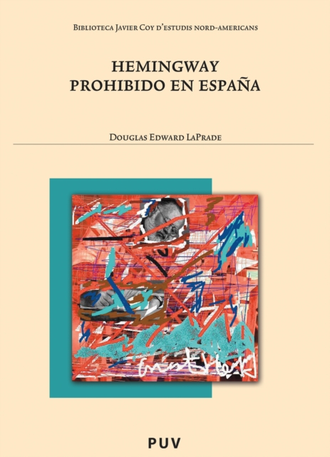 Hemingway prohibido en Espana