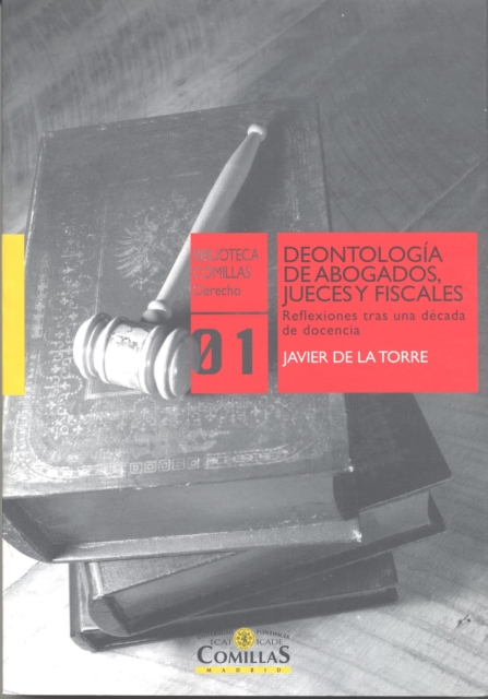 Deontologia de abogados, jueces y fiscales
