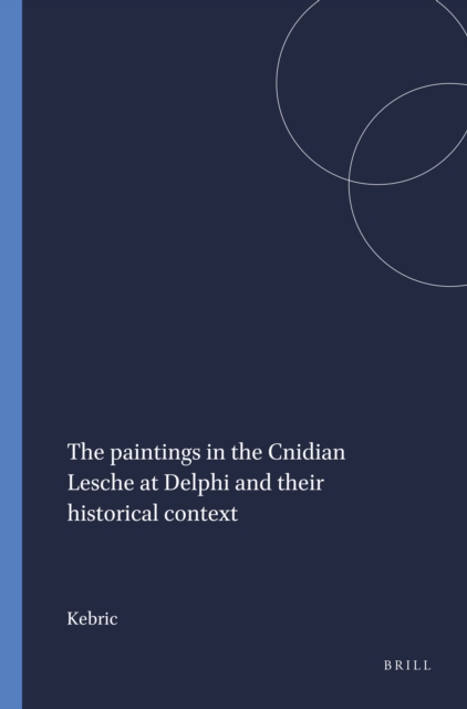 paintings in the Cnidian Lesche at Delphi and their historical context