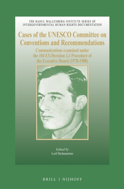 Cases of the UNESCO Committee on Conventions and Recommendations