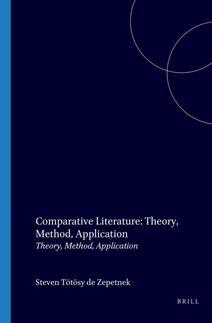 Comparative Literature: Theory, Method, Application