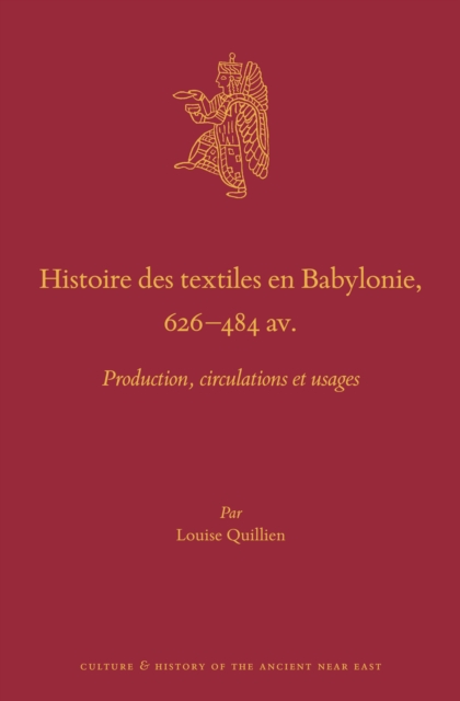 Histoire des textiles en Babylonie, 626-484 av. J.-C.