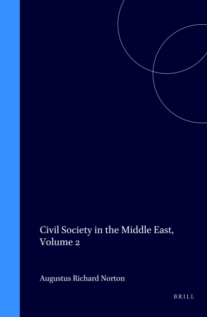 Civil Society in the Middle East, Volume 2