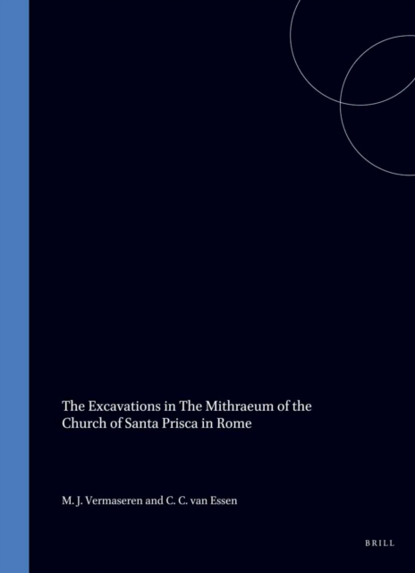 Excavations in the Mithraeum of the Church of Santa Prisca in Rome
